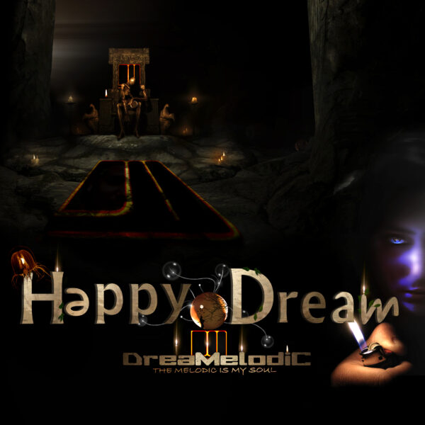 DreaMelodiC - Happy Dream (Album)